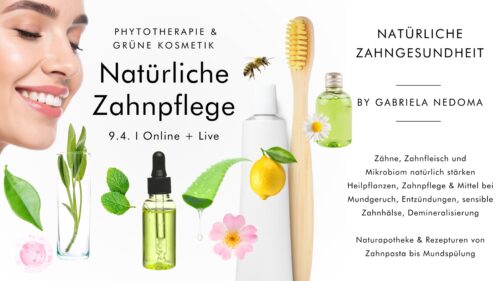 GRÜNE KOSMETIK: NATÜRLICHE ZAHNGESUNDHEIT