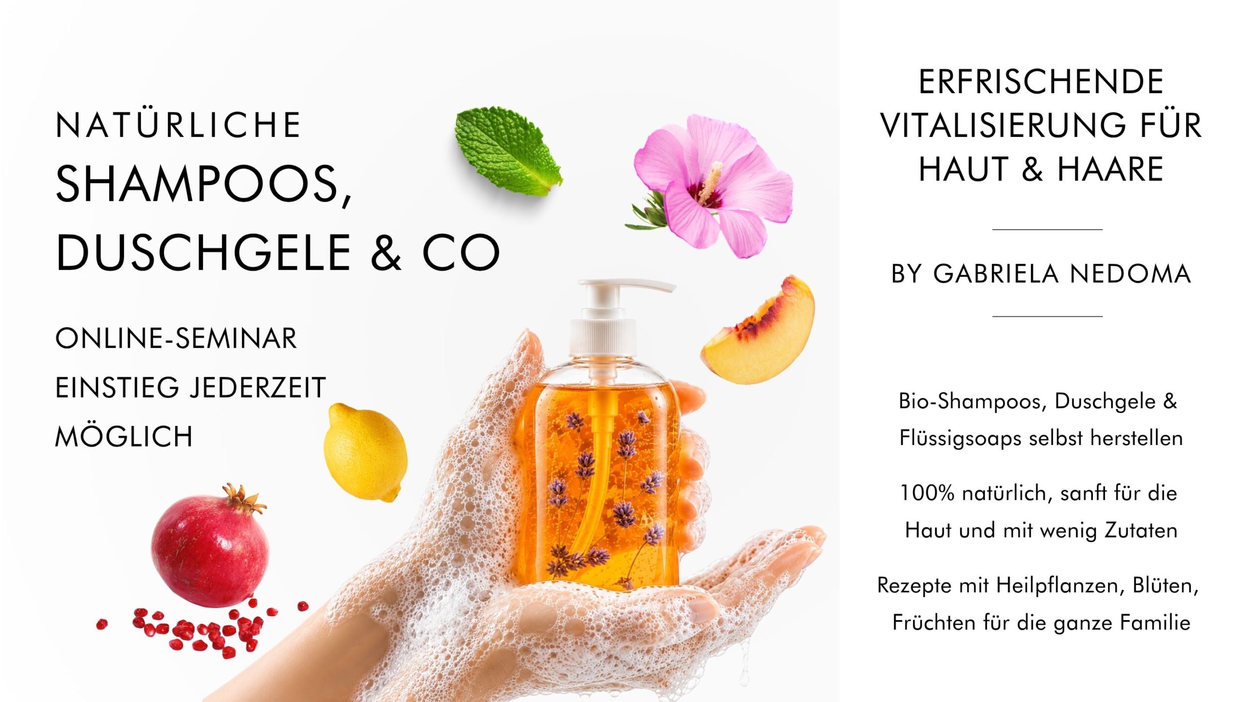NATÜRLICHE SHAMPOOS, DUSCHGELS & CO